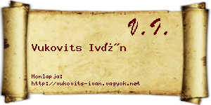 Vukovits Iván névjegykártya